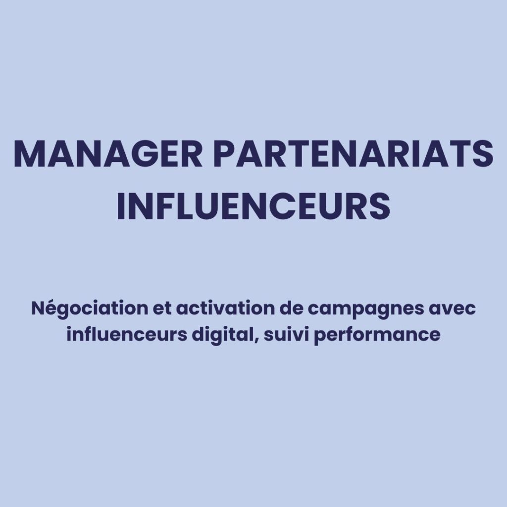 Manager partenariats influenceurs