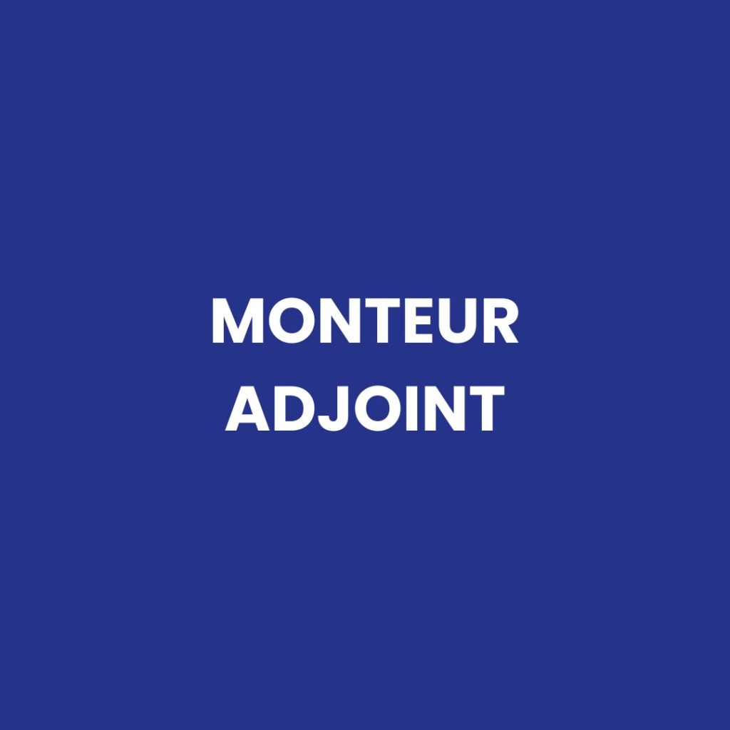 monteur adjoint