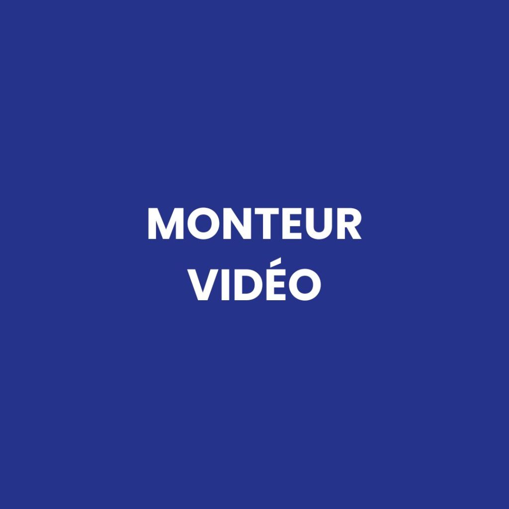 monteur vidéo